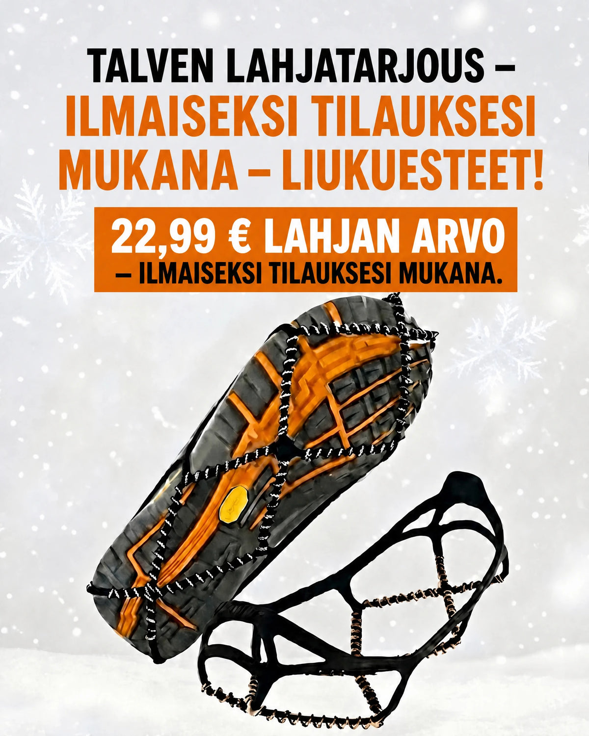 Ilmaiset liukuesteet tilauksesi mukana